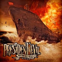 President Evil : Back from Hell's Holiday